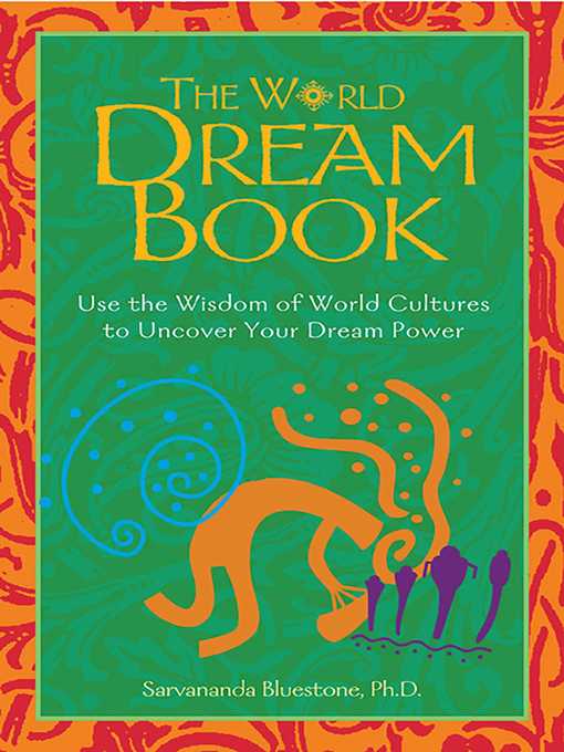 Title details for The World Dream Book by Sarvananda Bluestone - Available